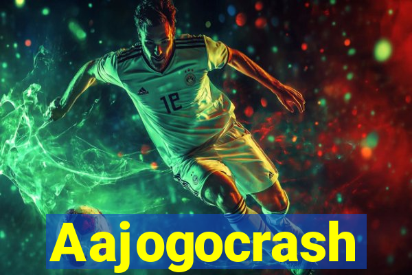 Aajogocrash