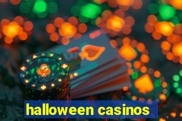 halloween casinos