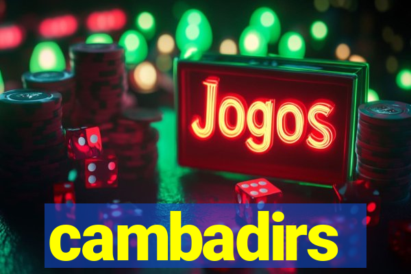 cambadirs