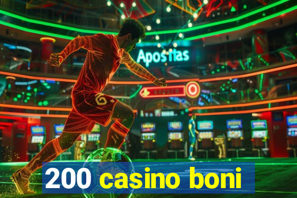 200 casino boni