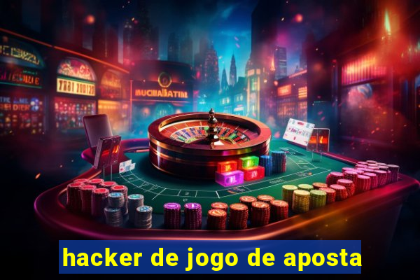 hacker de jogo de aposta