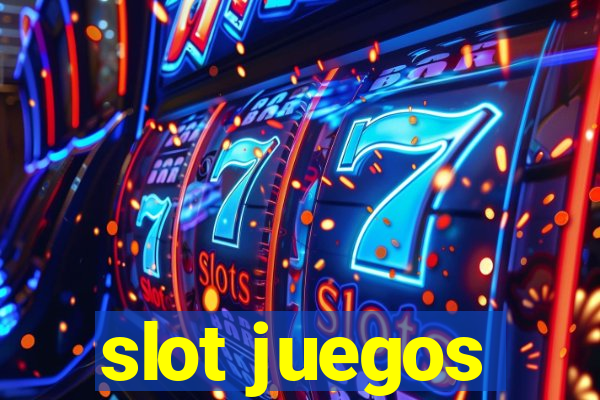 slot juegos