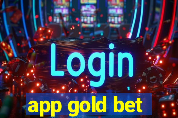 app gold bet