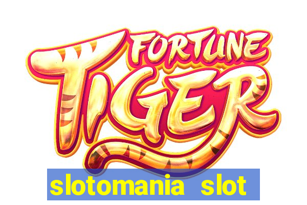 slotomania slot machines free