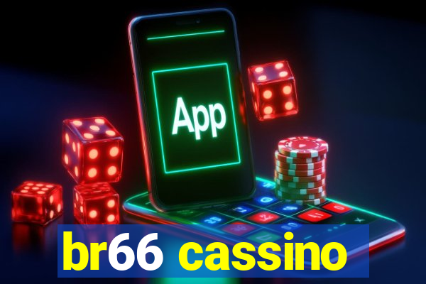 br66 cassino