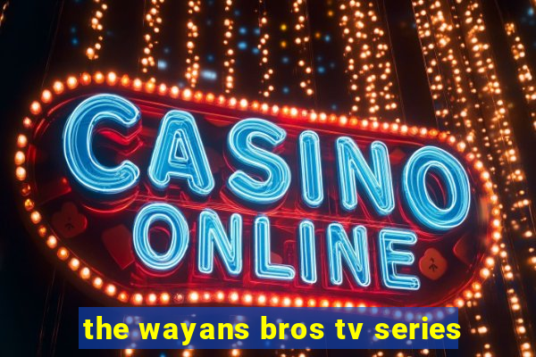 the wayans bros tv series