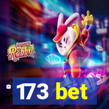 173 bet