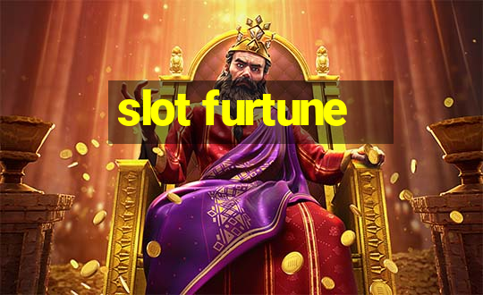 slot furtune