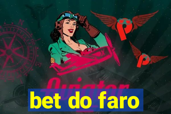 bet do faro