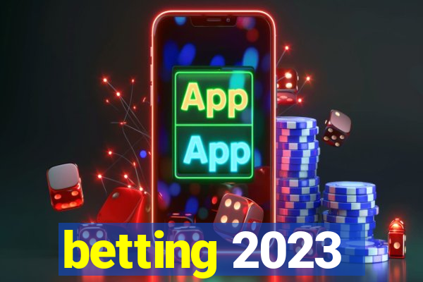 betting 2023