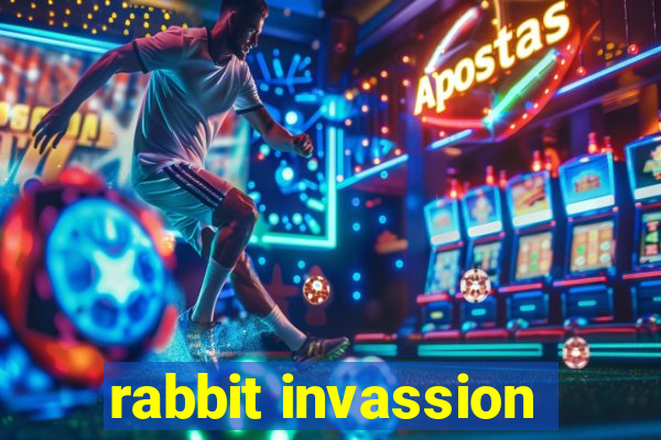 rabbit invassion