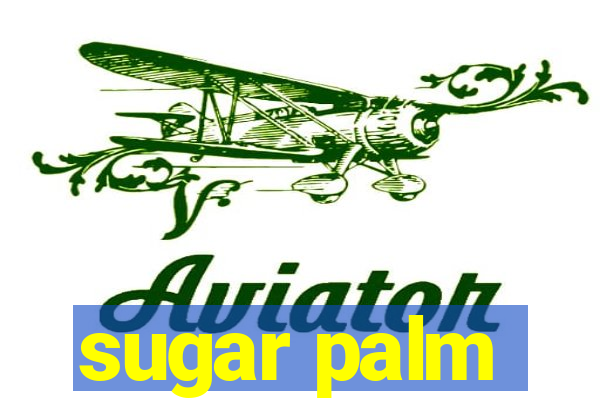 sugar palm