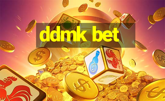 ddmk bet