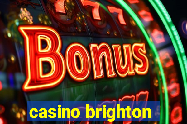 casino brighton