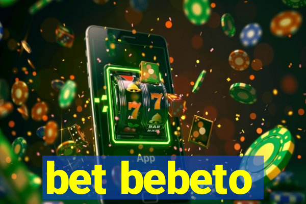 bet bebeto