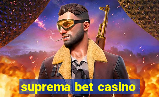 suprema bet casino