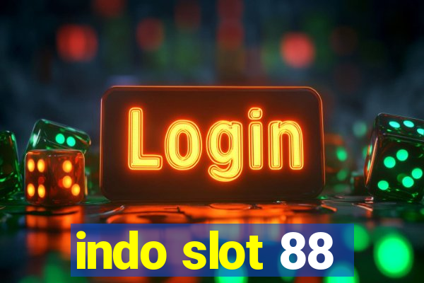 indo slot 88