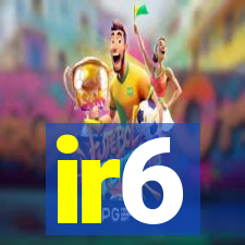 ir6