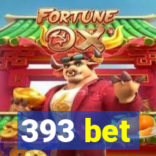 393 bet