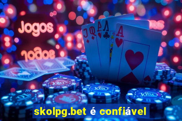 skolpg.bet é confiável