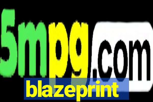 blazeprint