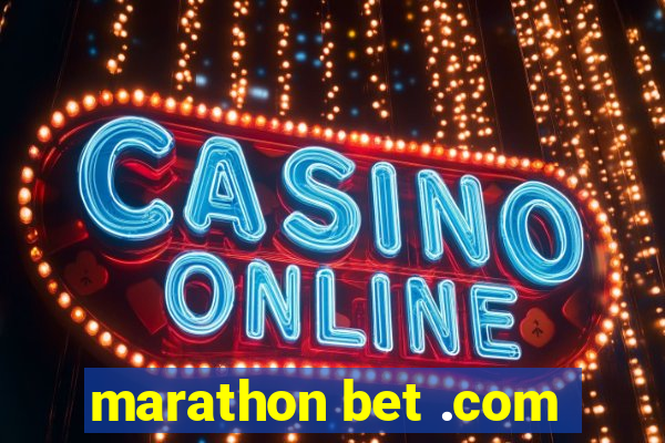 marathon bet .com