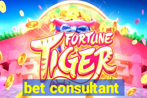 bet consultant