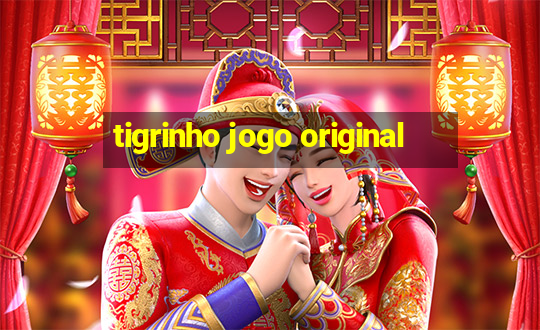 tigrinho jogo original