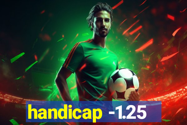 handicap -1.25