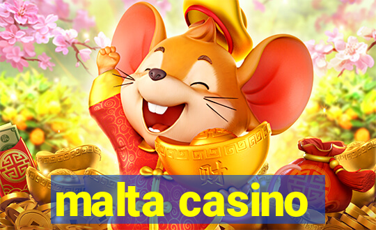 malta casino