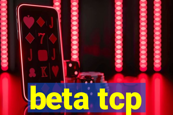 beta tcp