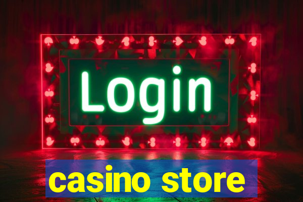 casino store