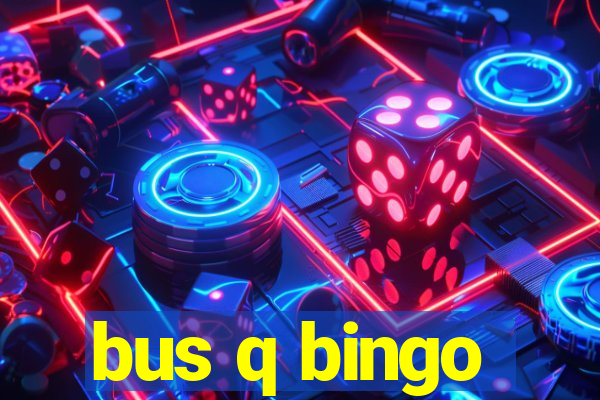 bus q bingo