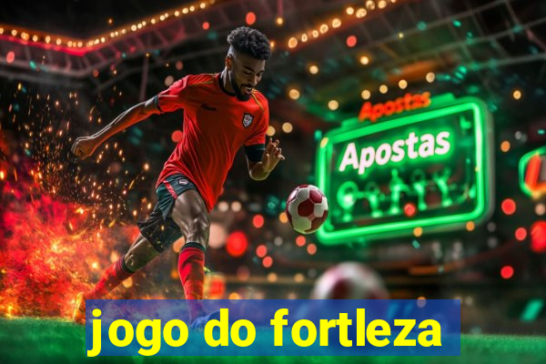 jogo do fortleza