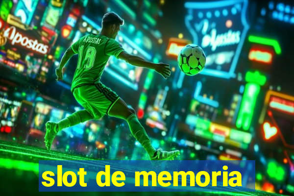 slot de memoria