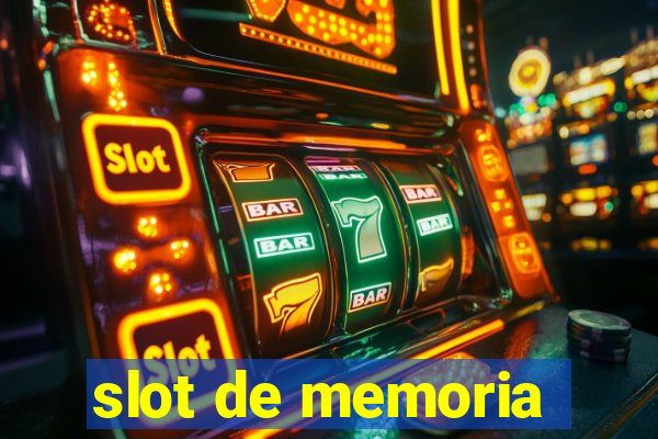 slot de memoria