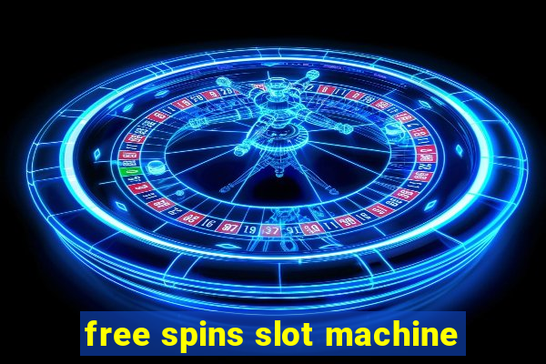 free spins slot machine