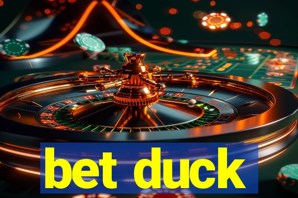 bet duck