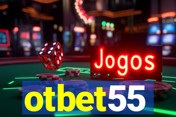 otbet55