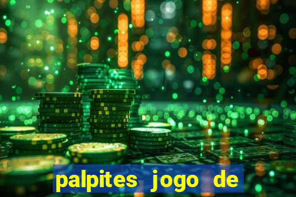 palpites jogo de futebol hoje