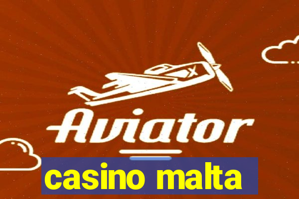 casino malta