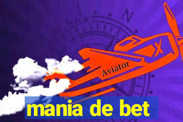 mania de bet