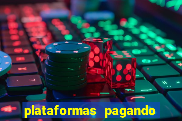 plataformas pagando no cadastro slots