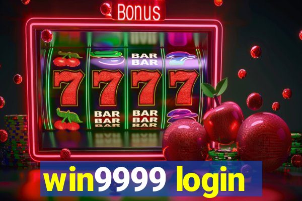 win9999 login