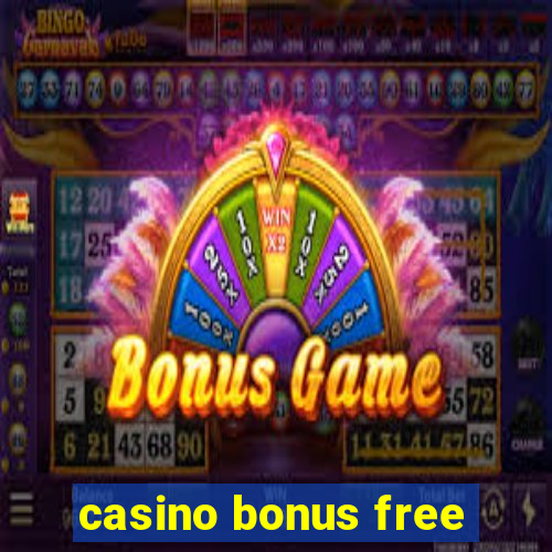 casino bonus free