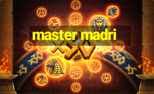 master madri