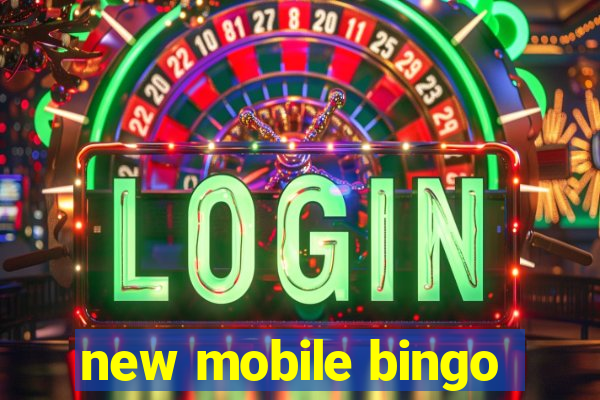 new mobile bingo