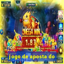 jogo de aposta do