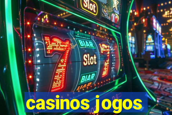 casinos jogos