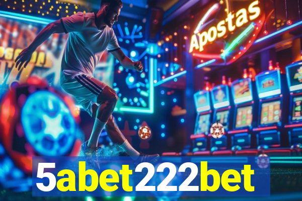 5abet222bet